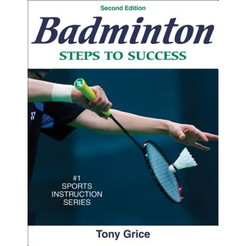 Badminton: Steps to Success