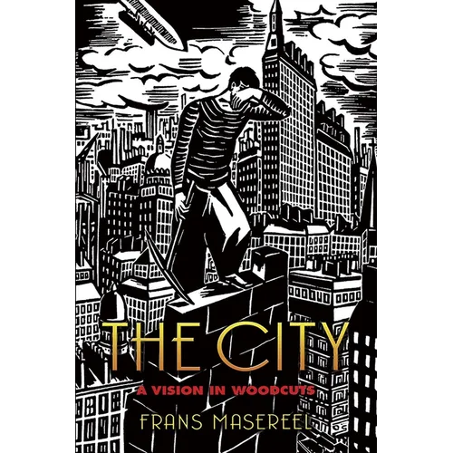 The City: A Vision in Woodcuts