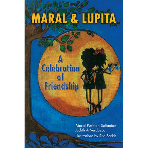 Maral & Lupita: A Celebration of Friendship
