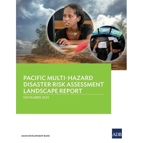 Pacific Multi-Hazard Disaster Risk Assessment Landscape Report