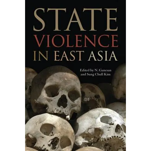 State Violence in East Asia