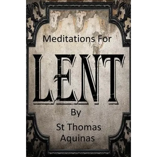 Meditations For Lent