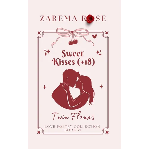 Twin Flames: Sweet Kisses