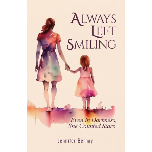 Always Left Smiling