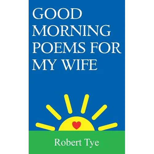 Good Morning Poems For My Wife