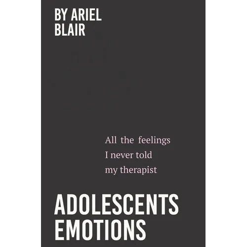 Adolescents Emotions