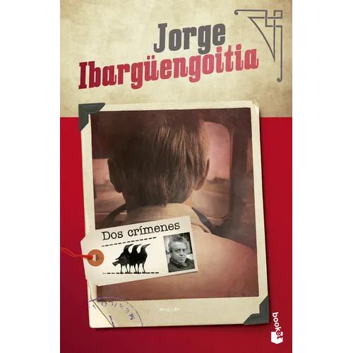 DOS Crímenes (Novela) / Two Crimes (a Novel)