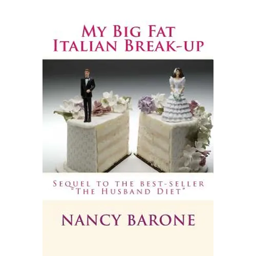 My Big Fat Italian Break-Up: But is it really The Good Life after all?