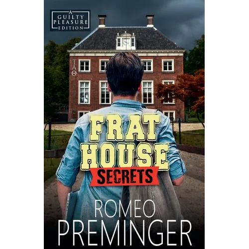 Frat House Secrets