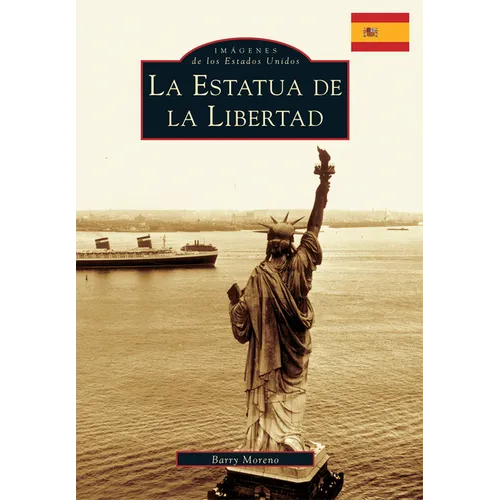 The Statue of Liberty (Spanish version)