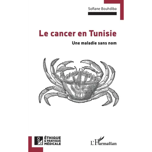 Le cancer en Tunisie: Une maladie sans nom