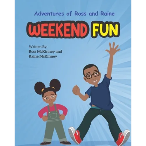 Weekend Fun: Story on family and decision making (Ages 5-8)