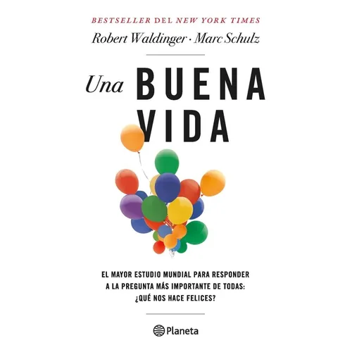 Una Buena Vida / The Good Life (Spanish Edition)