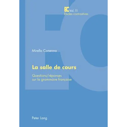 La salle de cours: Questions réponses sur la grammaire française