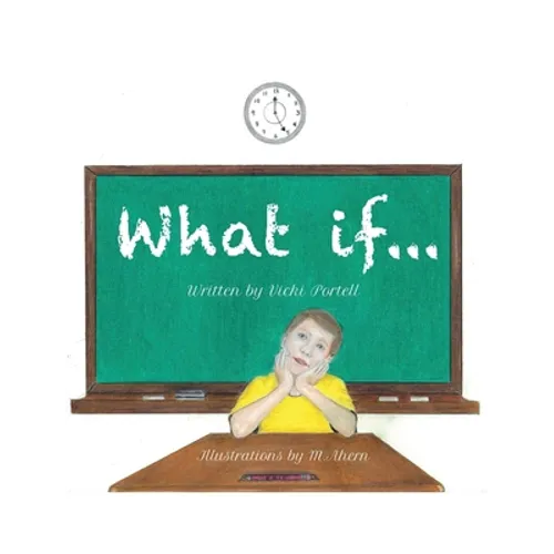 What if...