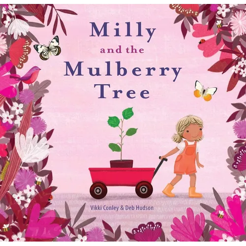 Milly and the Mulberry Tree