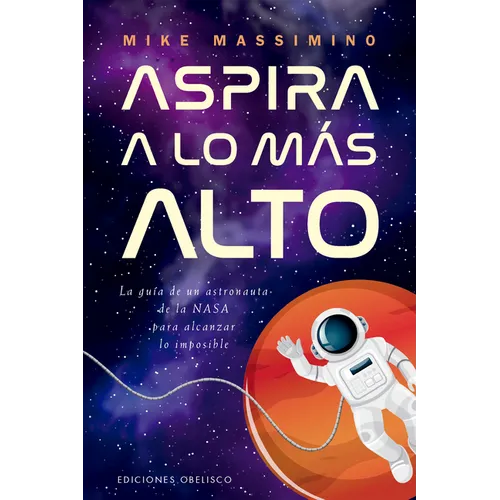 Aspira a Lo Mas Alto - Paperback