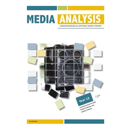 Media Analysis: Understanding and Applying Media Theory - Yr 12
