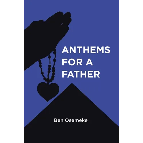 Anthems for a Father