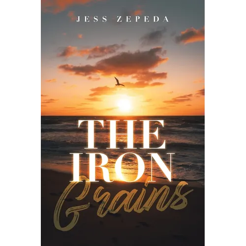 The Iron Grains
