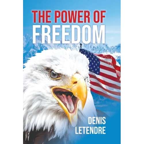 The Power of Freedom