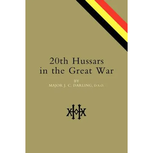 20th Hussars in the Great War