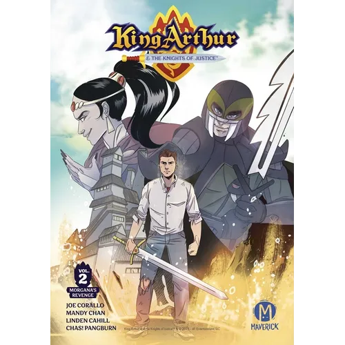 King Arthur and the Knights of Justice Vol. 2: Morgana's Revenge - Paperback