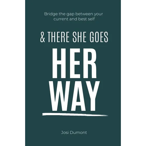 And There She Goes Her Way