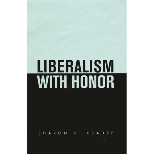 Liberalism with Honor