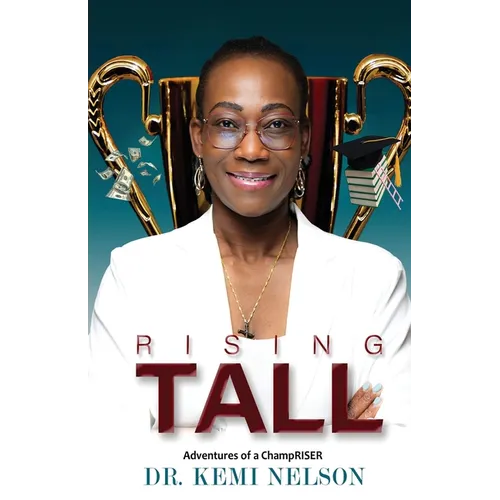 Rising Tall: Adventures of a ChampRISER