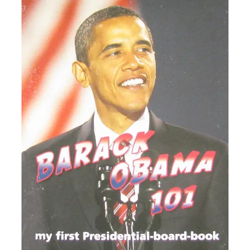 Barack Obama 101