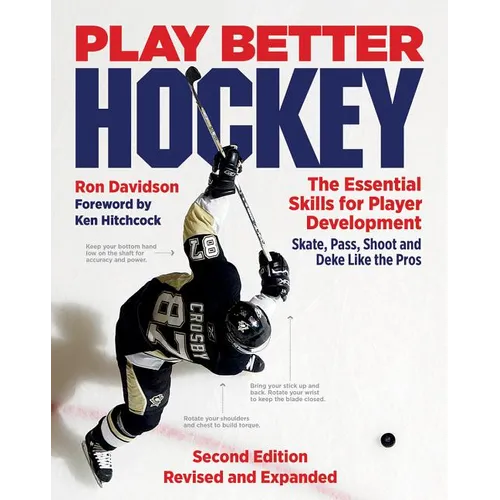 Play Better Hockey: The Essential Skills for Player Development