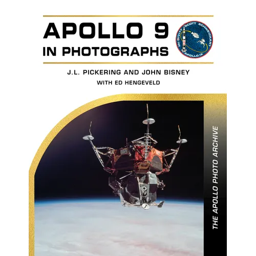 Apollo 9 in Photographs: The Apollo Photo Archive