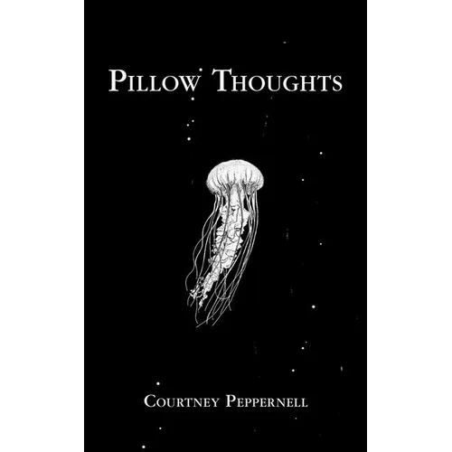 Pillow Thoughts