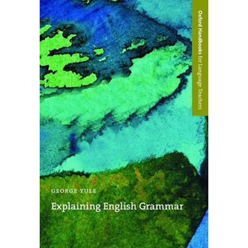 Explaining English Grammar