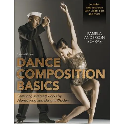 Dance Composition Basics-2nd Edition