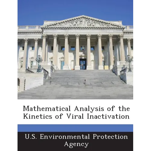 Mathematical Analysis of the Kinetics of Viral Inactivation
