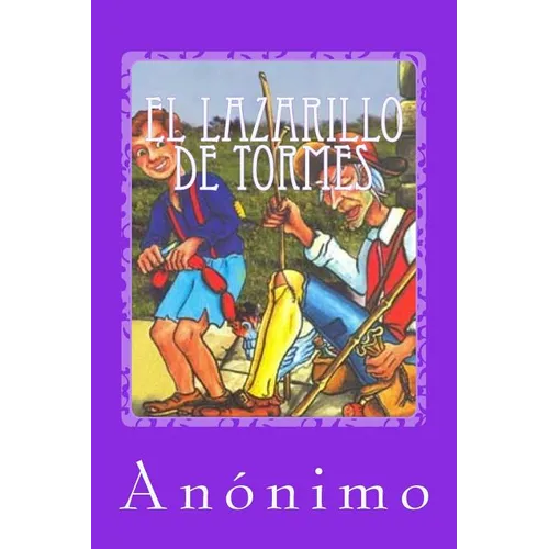 El Lazarillo de Tormes