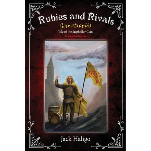Rubies and Rivals: Gemotroplis - Tale of the Stephador Clan
