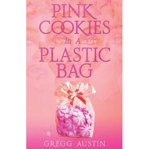 Pink Cookies In A Plastic Bag