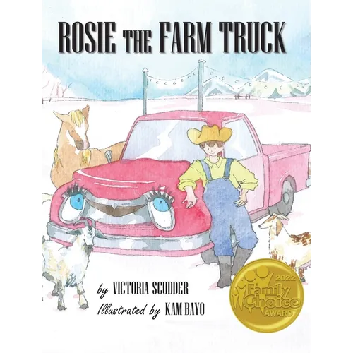 Rosie the Farm Truck