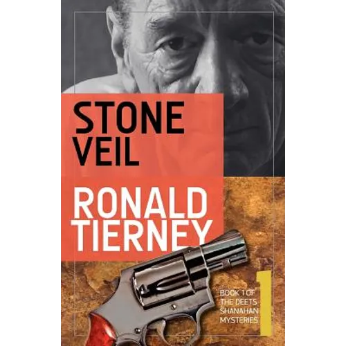 Stone Veil: Book 1 of The Deets Shanahan Mysteries