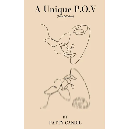 A Unique P.O.V. (Point of View)