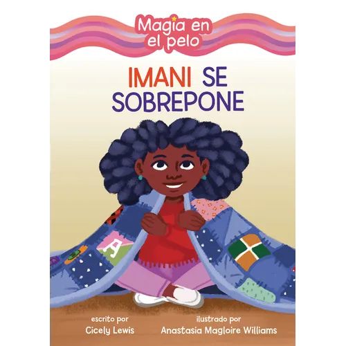 Imani Se Sobrepone (Imani Picks Up the Pieces)