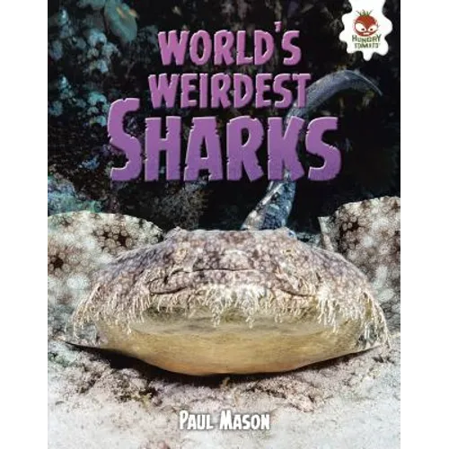 World's Weirdest Sharks