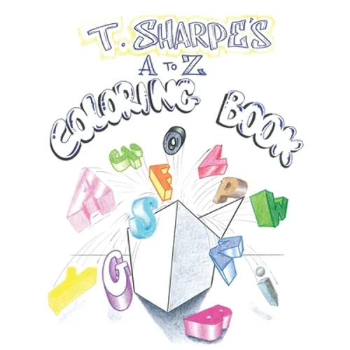 T. Sharpe's A to Z Coloring Book
