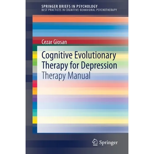 Cognitive Evolutionary Therapy for Depression: Therapy Manual