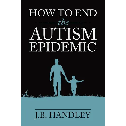 How to End the Autism Epidemic