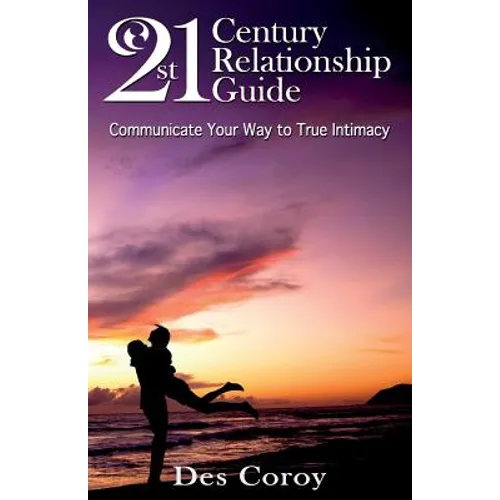 21st Century Relationship Guide
