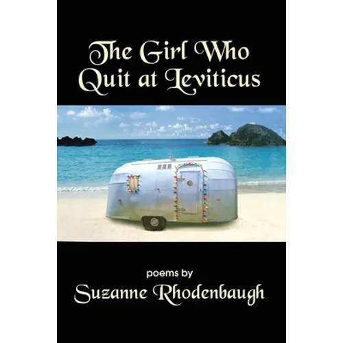 The Girl Who Quit at Leviticus